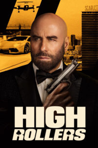 High Rollers – Canh Bạc Cuối Cùng (2025)