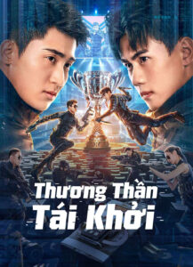 Cross The Battlefield – Thương Thần Tái Khởi – 枪神再起 (2023)