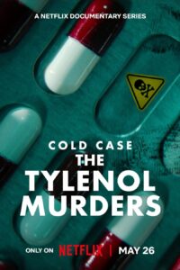 Vụ Án Bỏ Ngỏ: Án Mạng Đầu Độc Tylenol – Cold Case: The Tylenol Murders