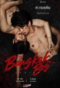 Chàng Trai Băng Cốc – The Bangkokboy Series