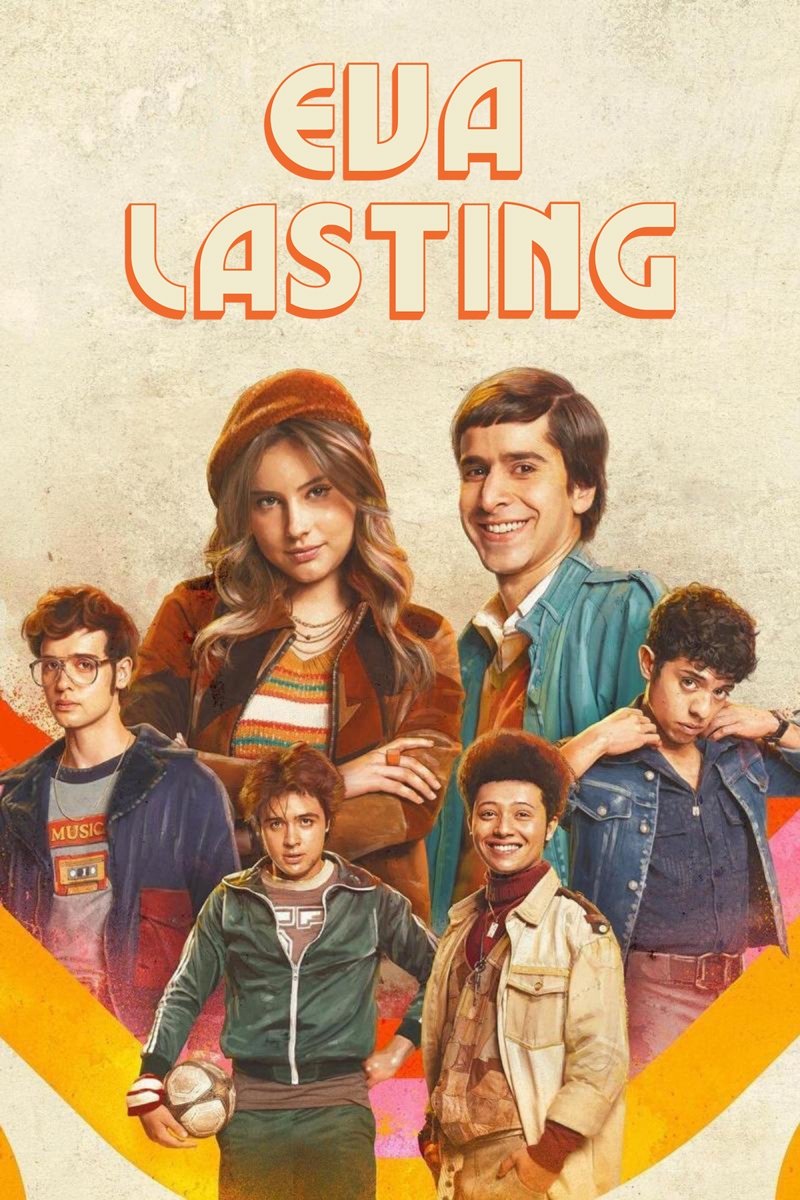 Eva Mãi Mãi (Phần 3) – Eva Lasting (Season 3)